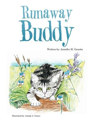 Runaway Buddy by Gensits, Jennifer M.