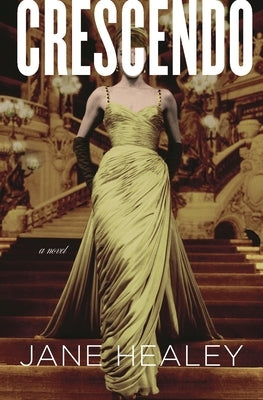 Crescendo by Healey, Jane