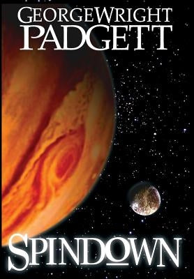 Spindown by Padgett, George Wright