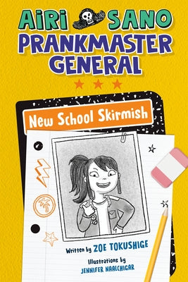 Airi Sano, Prankmaster General: New School Skirmish by Tokushige, Zoe