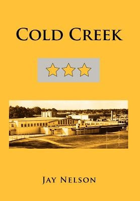 Cold Creek by Nelson, Jay