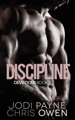 Deviations: Discipline by Owen, Chris