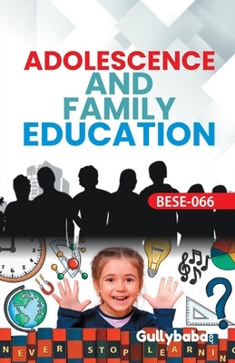 BESE-66 Adolescence And Family Education by Panel, Gullybaba Com