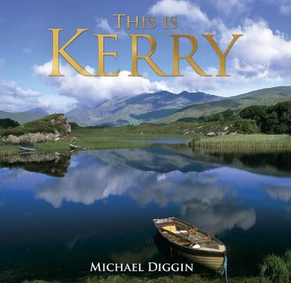 This Is Kerry by Diggin, Michael