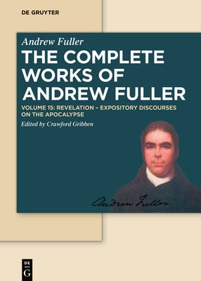 Revelation: Expository Discourses on the Apocalypse by Gribben, Crawford