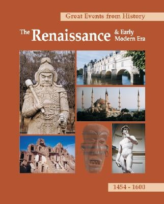 Great Events from History: The Renaissance & Early Modern Era: Print Purchase Includes Free Online Access by Moose, Christina J.
