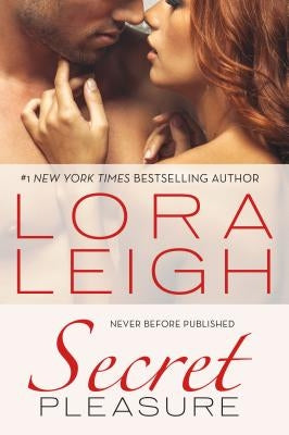 Secret Pleasure by Leigh, Lora