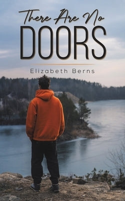 There Are No Doors by Berns, Elizabeth