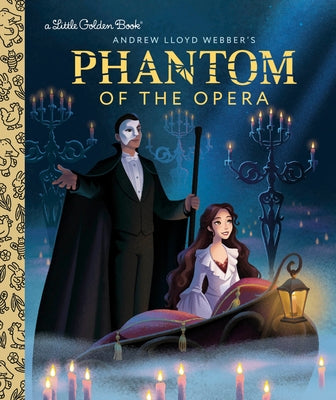 Phantom of the Opera Little Golden Book by Webster, Christy