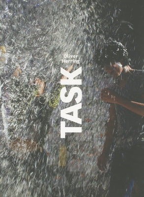 Oliver Herring: Task by Herring, Oliver