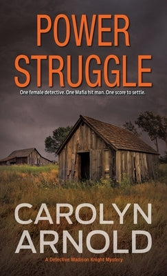 Power Struggle: An absolutely chilling mystery packed with heart-pounding suspense by Arnold, Carolyn