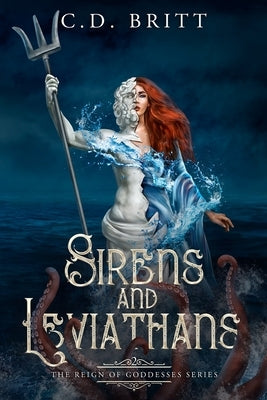Sirens and Leviathans by Britt