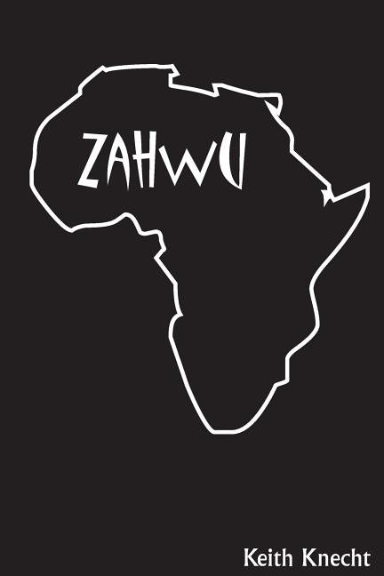 Zahwu by Knecht, Keith