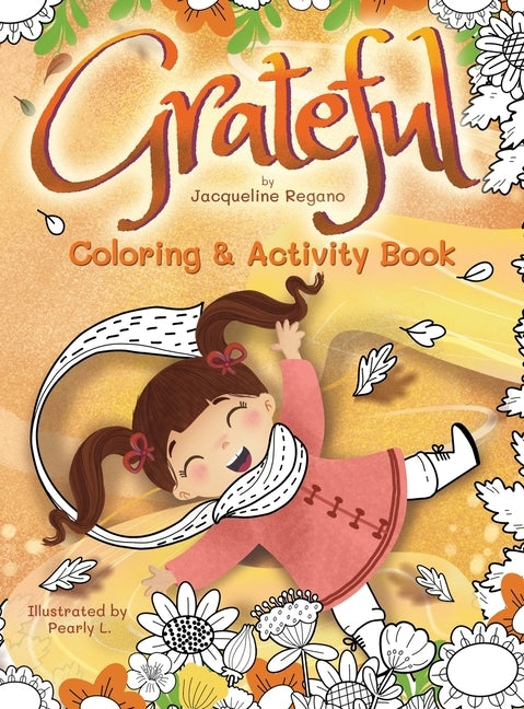 Grateful Coloring & Activity Book by Regano, Jacqueline