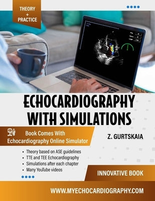 Echocardiography With Simulations by Gurtskaia, Zviad