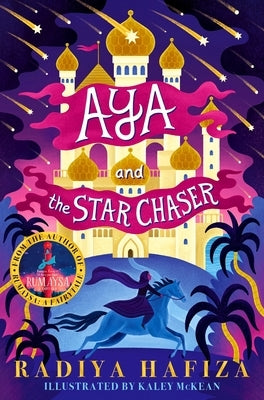 Aya and the Star Chaser by Hafiza, Radiya