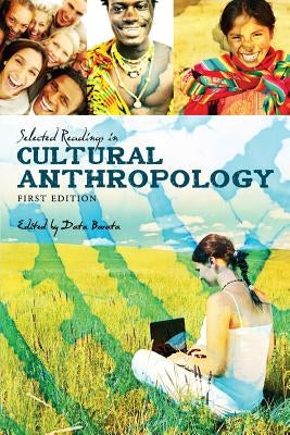 Selected Readings in Cultural Anthropology by Barata, Data