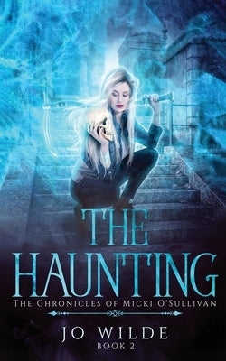 The Haunting by Wilde, Jo