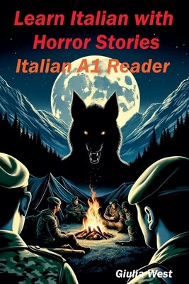 Learn Italian with Horror Stories by West, Giulia