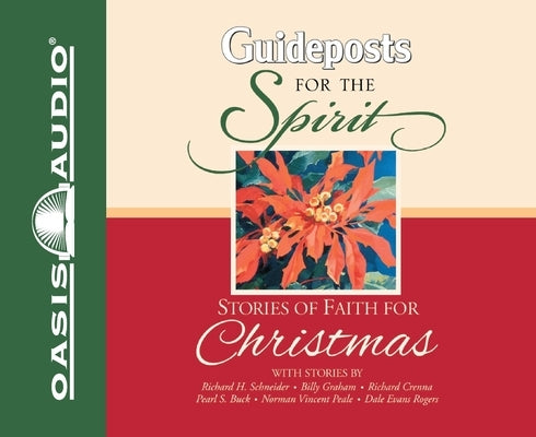 Stories of Faith for Christmas: Guideposts for the Spirit by Various