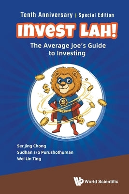 Invest Lah! by Chong Ser Jing