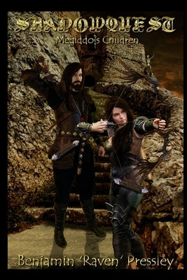 Shadowquest 1: Megiddo's Children by Pressley, Benjamin Raven