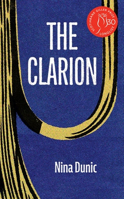The Clarion by Dunic, Nina