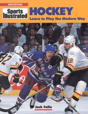 Hockey: Learn to Play the Modern Way by Falla, Jack