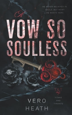 A Vow So Soulless by Heath, Vero