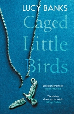 Caged Little Birds by Banks, Lucy