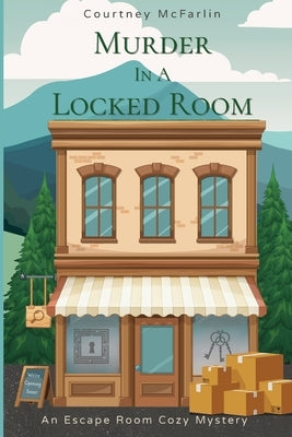 Murder in a Locked Room by McFarlin, Courtney