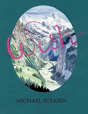 Wish by Tolkien, Michael G. R.