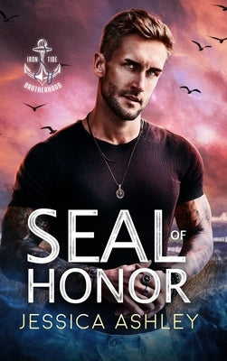 SEAL of Honor by Ashley, Jessica