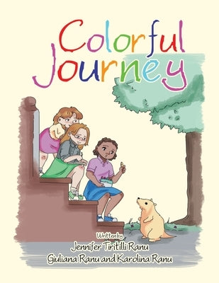 Colorful Journey by Ranu, Jennifer Tiritilli