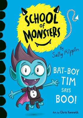 Bat-Boy Tim Says Boo by Rippin, Sally
