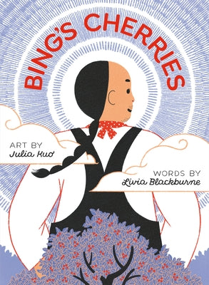 Bing's Cherries by Blackburne, Livia