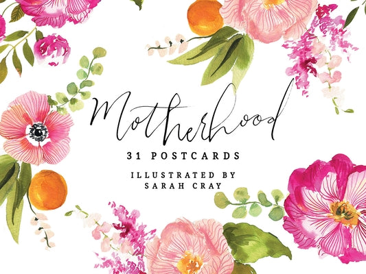 Motherhood 31 Postcards by Cray, Sarah