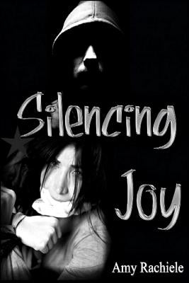 Silencing Joy by Marston, Summer