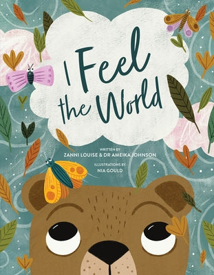 I Feel the World by Louise, Zanni
