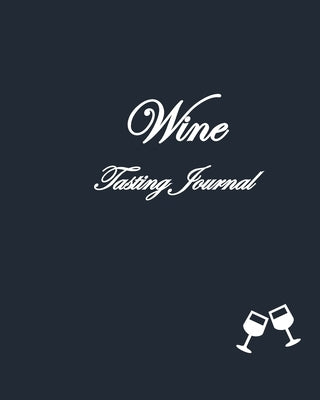 Wine Tasting Journal - Cat Lovers Edition by Nestorovski, Matt