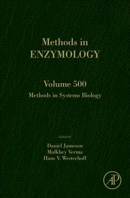 Methods in Systems Biology: Volume 500 by Westerhoff, Hans
