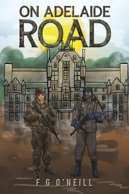 On Adelaide Road by O'Neill, F. G.