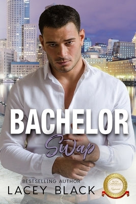 Bachelor Swap by Black, Lacey