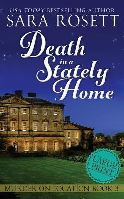 Death in a Stately Home by Rosett, Sara