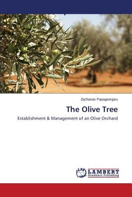 The Olive Tree by Papageorgiou Zacharias