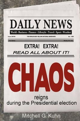 Chaos by Kuhn, Mitchell G.