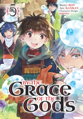 By the Grace of the Gods 05 (Manga) by Roy