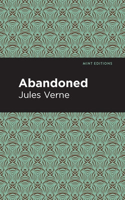 Abandoned by Verne, Jules