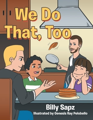 We Do That, Too by Sapz, Billy