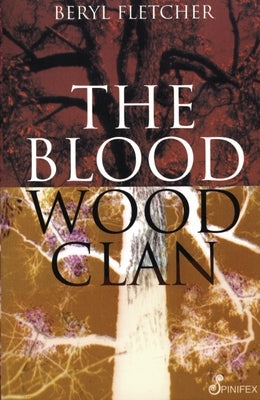 The Bloodwood Clan by Fletcher, Beryl